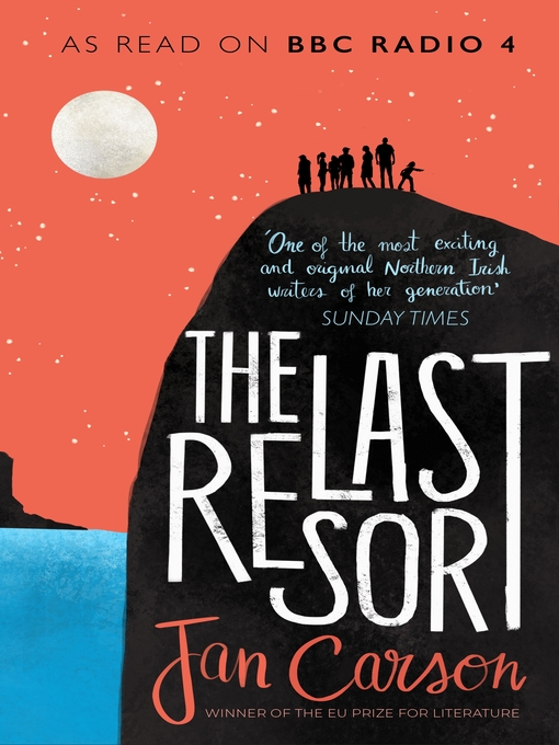 Title details for The Last Resort by Jan Carson - Wait list